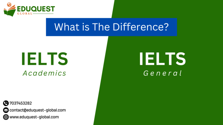 IELTS Academic and IELTS General Training 